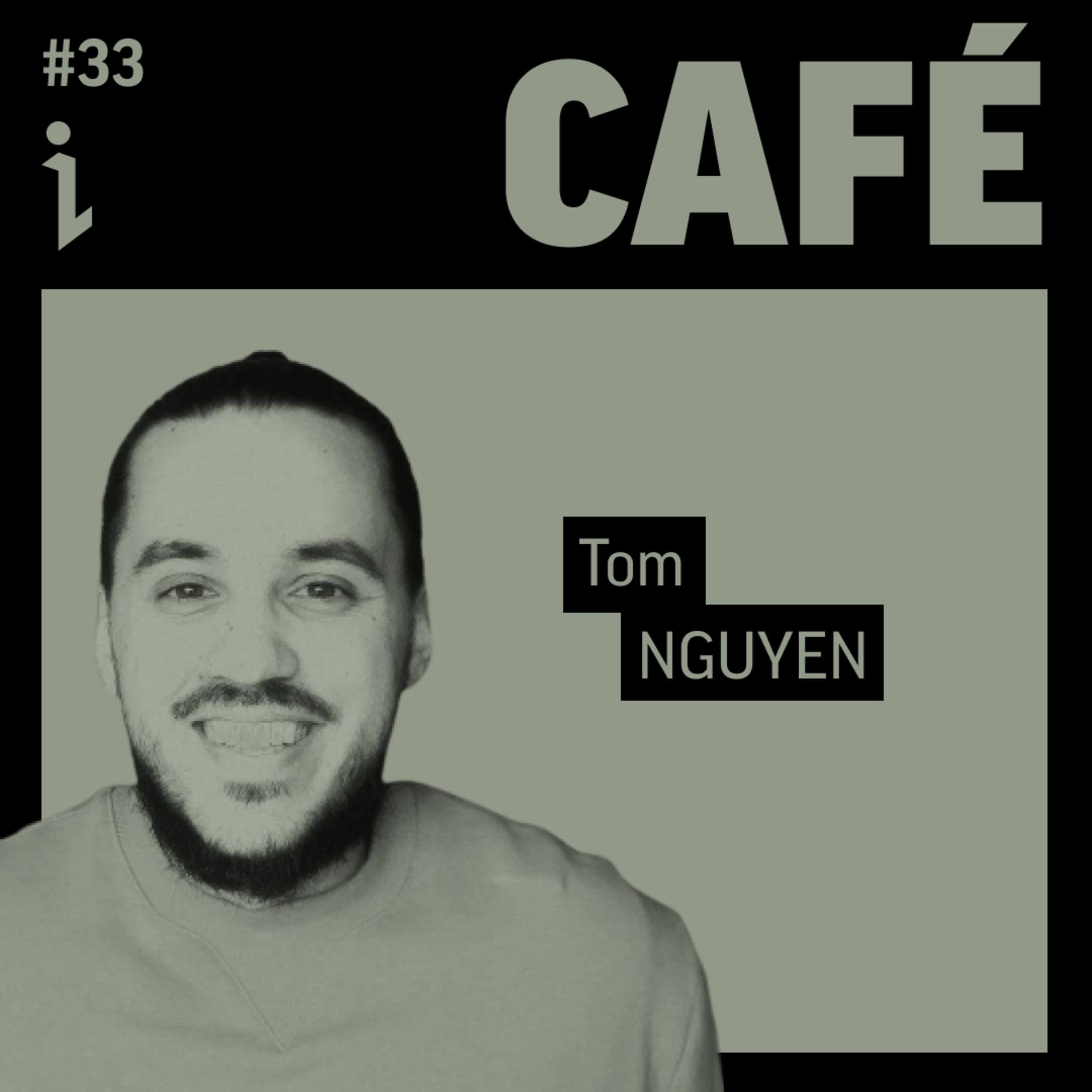 🇫🇷 #33 – Tom Nguyen – Co-fondateur & CEO – Café 🎙️ La tech, catalyseur du travail hybride !