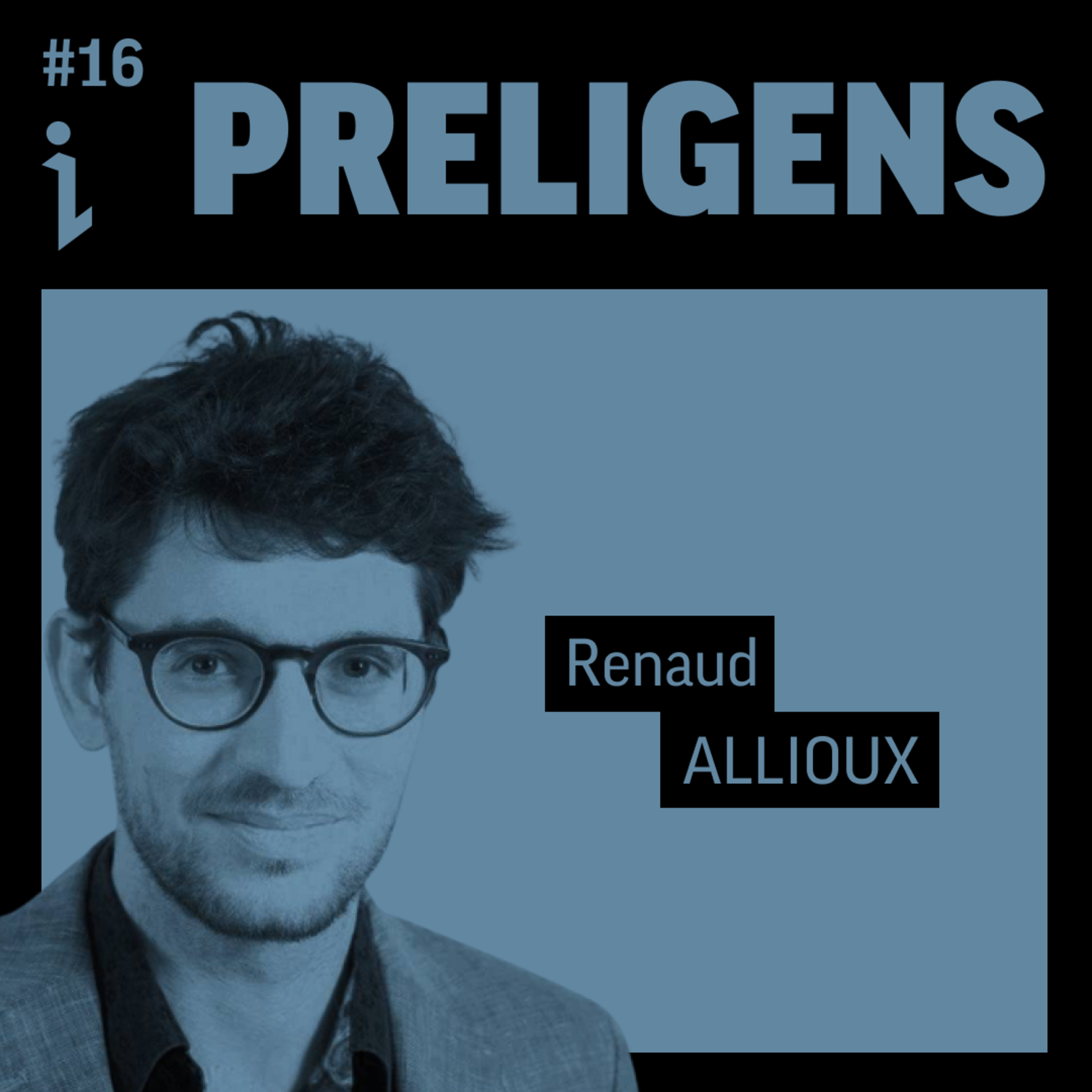 🇬🇧 #16 – Renaud Allioux – Co-fondateur & CTO – PRELIGENS 🎙️ Leading an AI Team at scale!