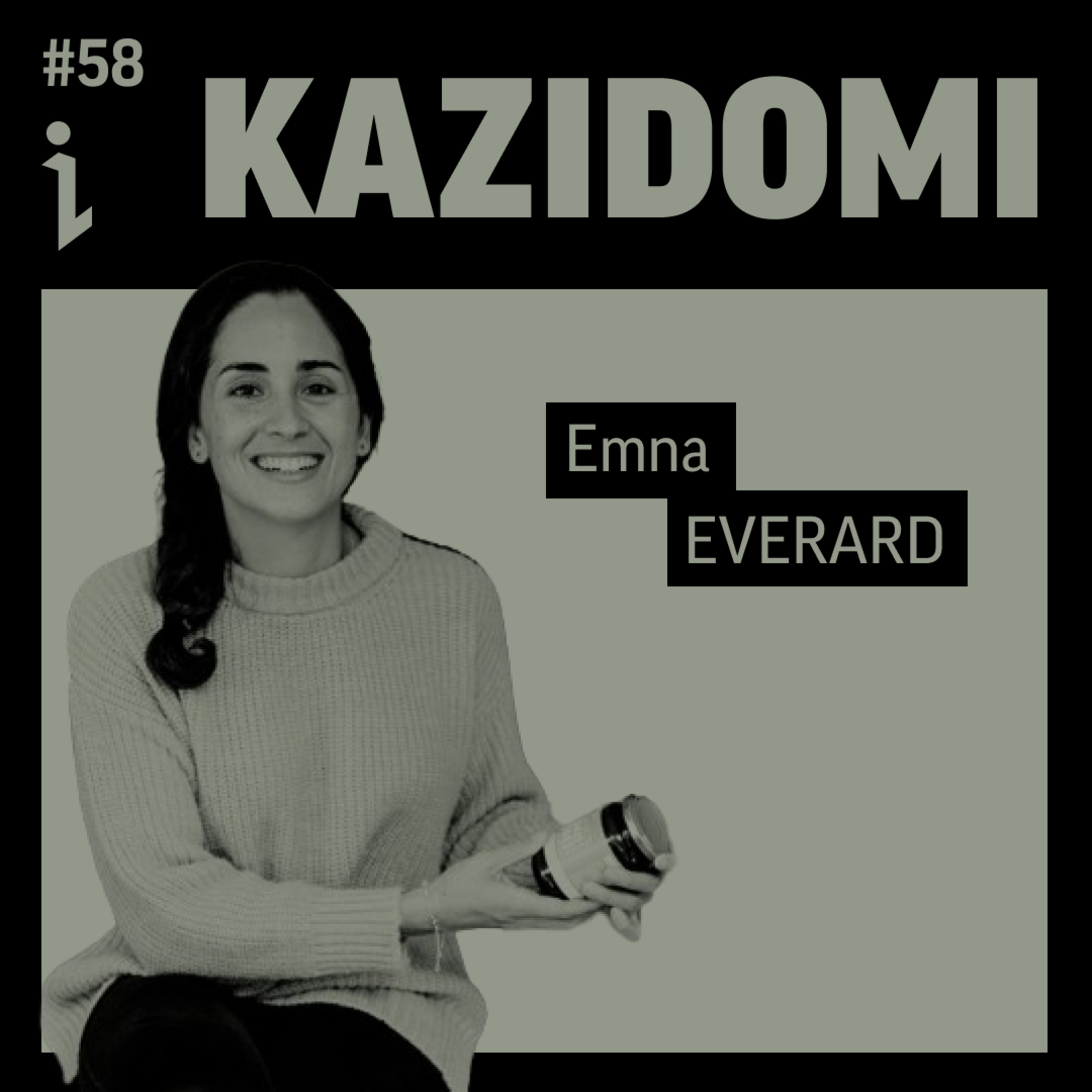 🇫🇷 #58 – Emna Everard – CEO & fondatrice – Kazidomi 🎙️ Passion nutrition