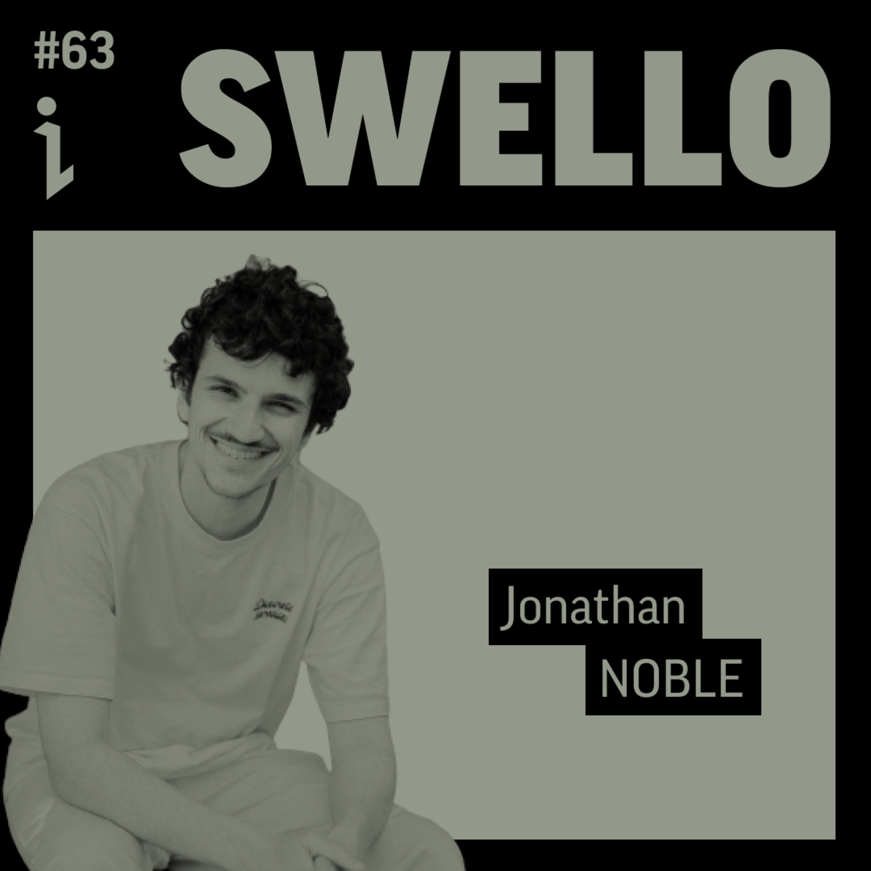 🇫🇷 #63 – Jonathan Noble – CEO & co-fondateur – Swello 🎙️ Il a besoin d'un outil. Il le crée. Il devient LA référence.